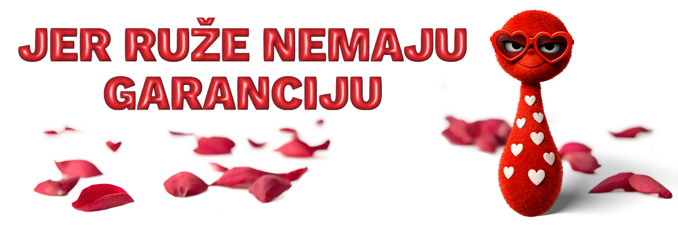 Jer ruže nemaju garanciju promo banner akcija